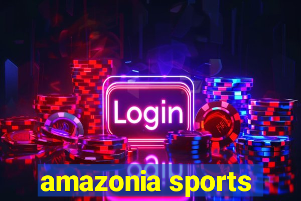 amazonia sports